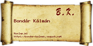 Bondár Kálmán névjegykártya